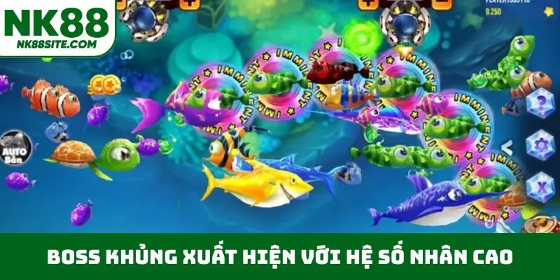 Boss khủng xuất hiện với hệ số nhân cao