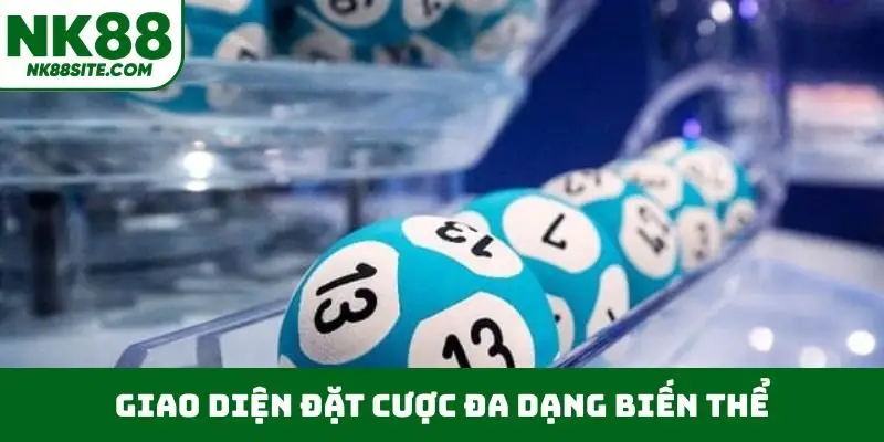 Giao diện đặt cược đa dạng biến thể