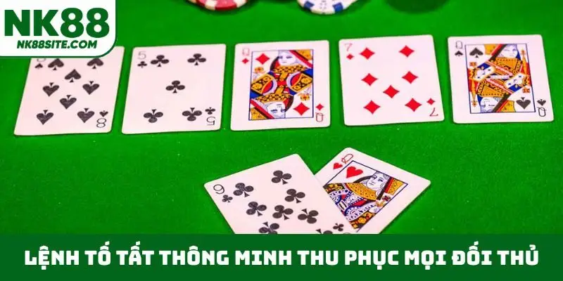 Lệnh tố tất thông minh thu phục mọi đối thủ