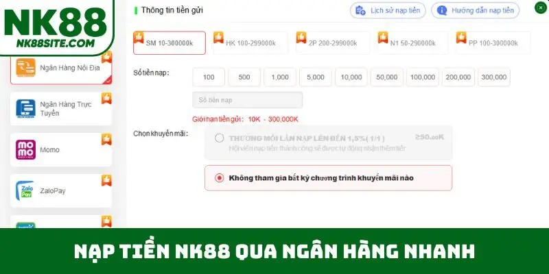 Nạp tiền NK88 qua ngân hàng nhanh