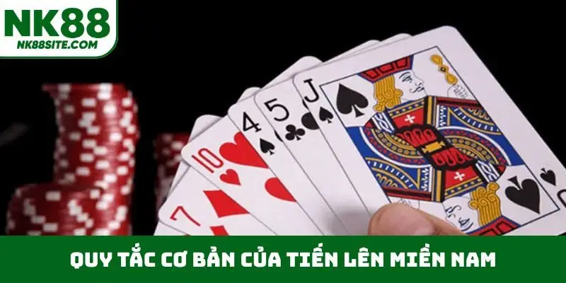 Quy tắc cơ bản của tiến lên miền Nam