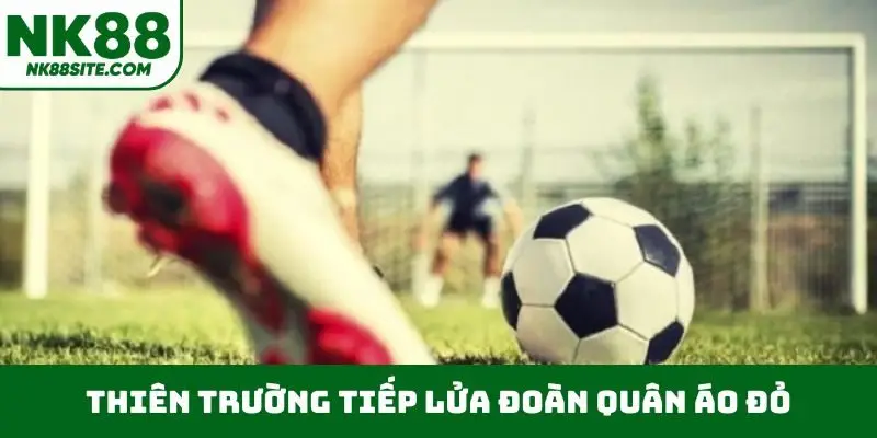 Thiên Trường tiếp lửa đoàn quân áo đỏ